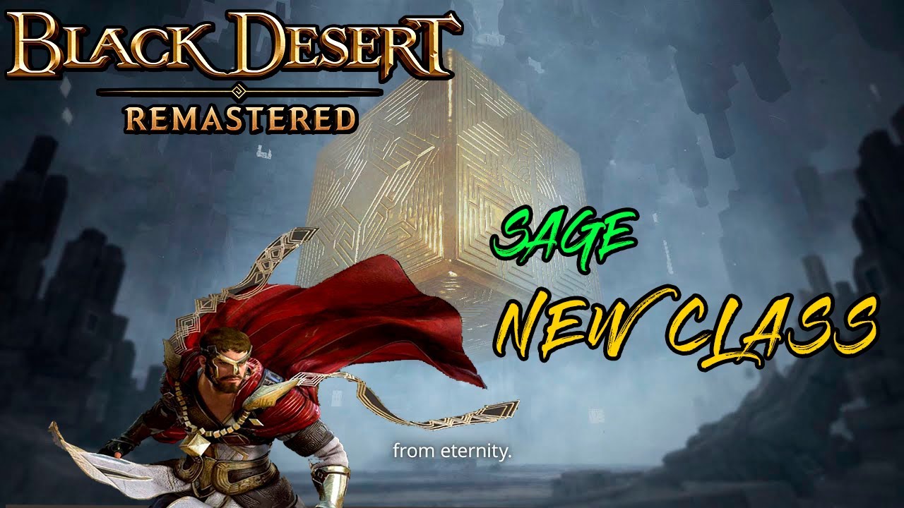 Black Desert Online Sage New Class YouTube