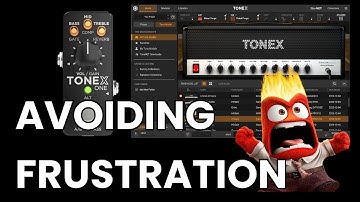 Tonex ONE - Software overview with some TIPs (getting started)