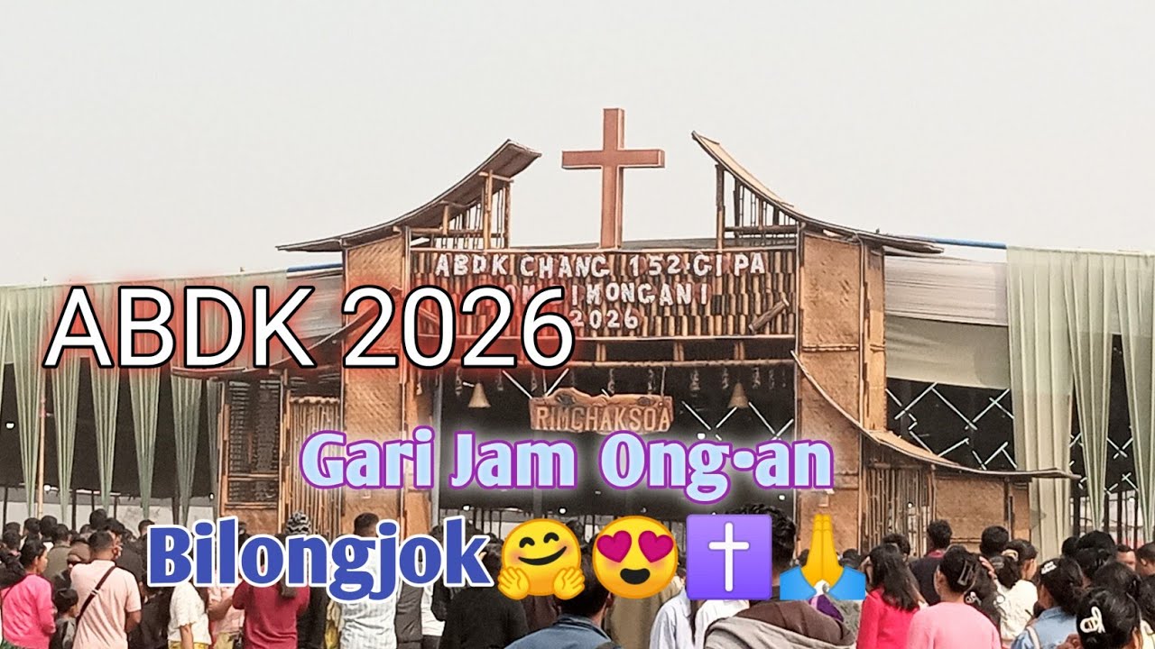 ABDK Sobhao Gari Jam Ong.a Ga.sujok || Bajengdoba North Garo Hills Meghalaya || 2026