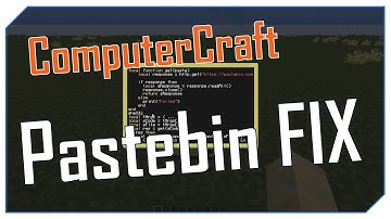 [FIX] Computercraft - PASTEBIN SUPER FIX