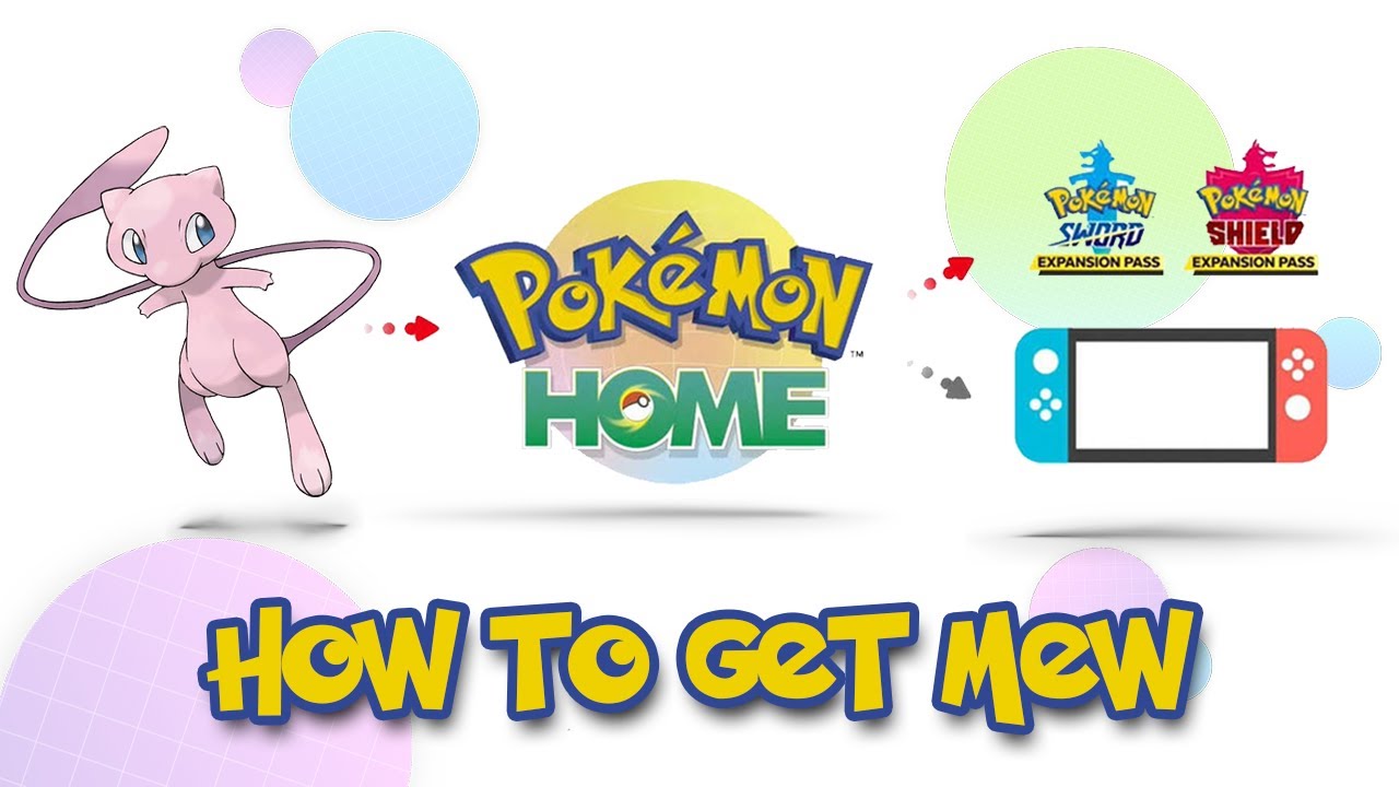 Pokémon Home': How to get Mew in 'Pokémon Sword and Shield