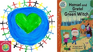 💖Hansel and Gretel and the Green Witch 📚Kids Books Read Aloud