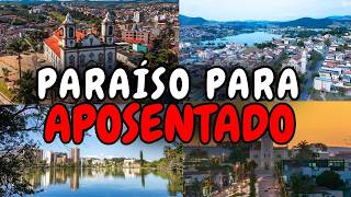 8 Cidades de MINAS Que Mineiro Indica Pra APOSENTADO e 95% dos Paulistas e Cariocas NÃO CONHECEM