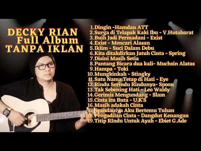 Kumpulan Lagu Cover Decky Ryan Terbaru 2021Tanpa Iklan class=