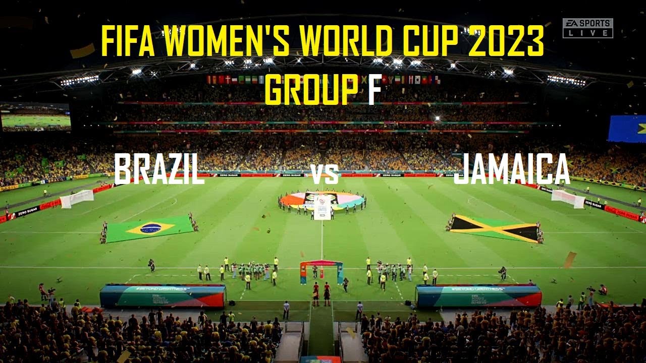 JAMAICA vs BRAZIL, FIFA Women's World Cup 2023 Group Stage Full match and Highlight  Gameplay