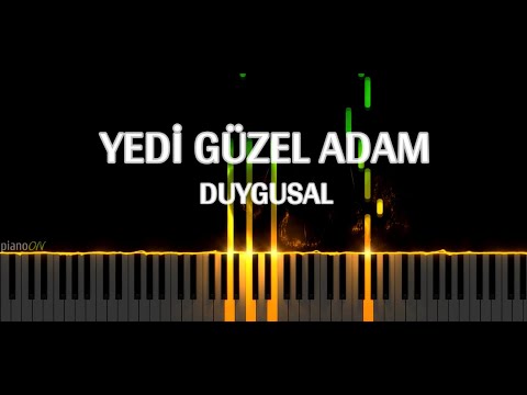 Yedi Güzel Adam - Duygusal (Piano Cover)