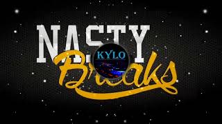 Kyl  Nasty Breaks