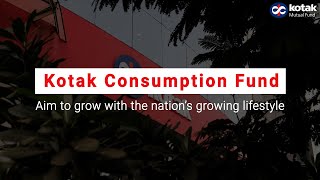 Kotak Consumption Fund (English)