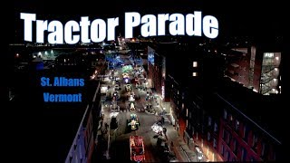 2018 St. Albans Cooperative Tractor Parade by Northern Vermont Aerial Photography 2018 St. Albans Cooperative Tractor Parade by Northern Vermont Aerial Photography