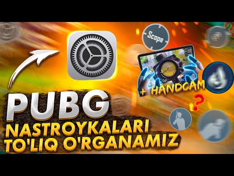 PUBG NASTROYKALARINI TO&rsquo;LIQ O&rsquo;RGANAMIZ / HANDCAM / PUBG MOBILE UZ