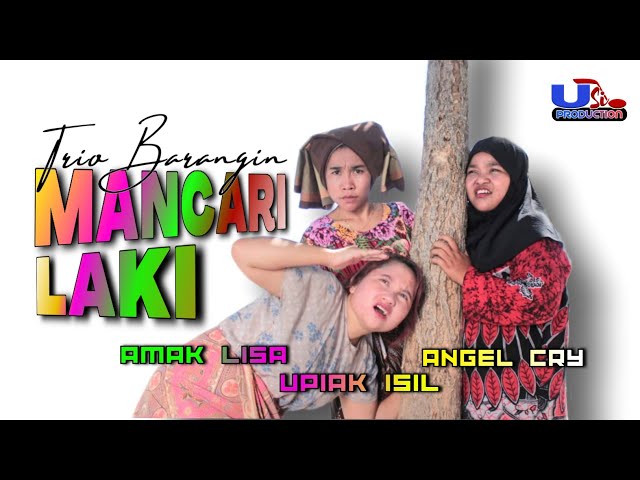 Mancari Laki (Trio Barangin) class=