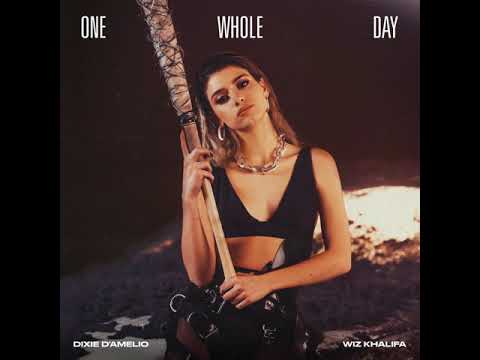 Dixie D'Amelio - One Whole Day (feat. Wiz Khalifa) (Radio Disney-like Edit)