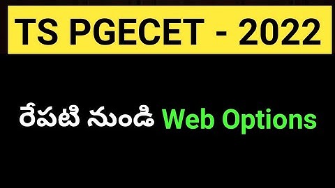 #TS PGECET 2022 Web Options Update #sampathinformation