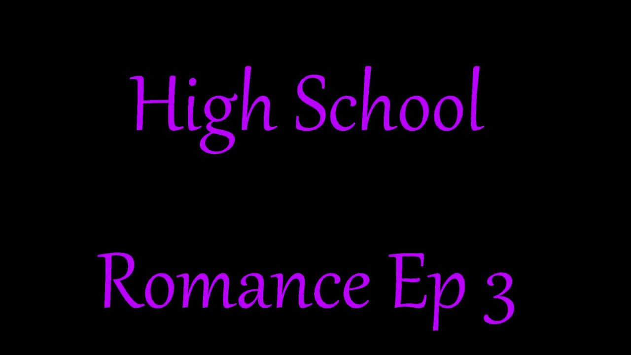 High school Romance an R5 love story episode 3