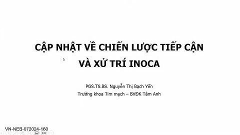 Cập nhật về chiến lược tiếp cận và xử trí Inoca