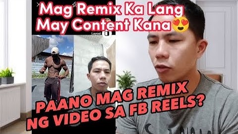 Paano Mag Remix Sa Facebook Reels? (How To Remix Facebook reels?)