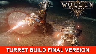 FINAL VERSION OF THE TURRET BUILD | WOLCEN