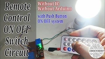 Remote Control ON OFF Switch Circuit Diagram | Push Button ON OFF System | Remote Control Without IC