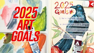 ★ My 2025 Art Goals ★