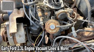 Ford 2.3L Engine Vacuum Hose Routing &amp; More! (Subscriber Request) Mustang II, Pinto, Mercury Bobcat