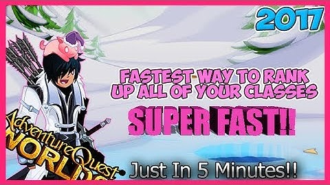 =AQW= Fastest Way to Rank 10 Your Class Just In 5 Minutes!! AQW AdventureQuest Worlds