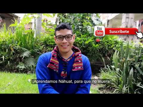 ¡Timumachtikan Nawat! ¡Aprendamos Náhuat!