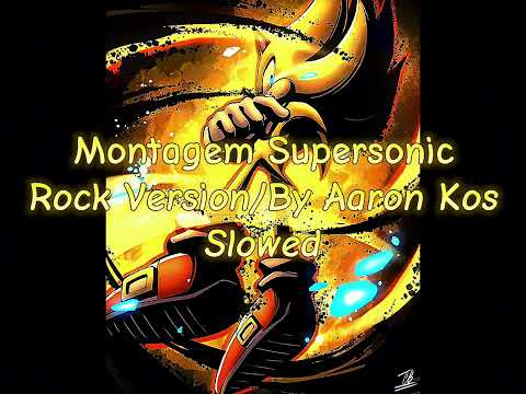 Request S3 | P20 | Montagem Supersonic(Rock Version) Slowed