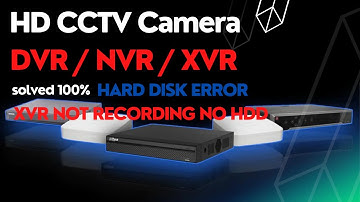 DVR XVR No HDD Problem Solution | How to Fix Dahua DVR Hard Disk Error, XVR1B04H, XVR1A08
