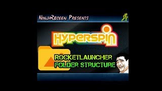 Hyperspin-Rocketlauncher Part 1 Folder Structure