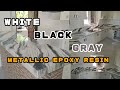 WHITE, BLACK, GRAY MARBLE (METALLIC EPOXY RESIN) SAN VICENTE STA.IGNACIA TARLAC PROJECT