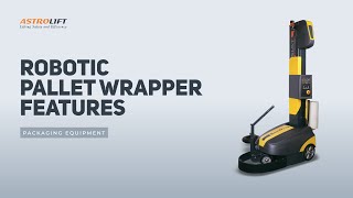 Robotic BeeWrap™ Pallet Wrapper Features