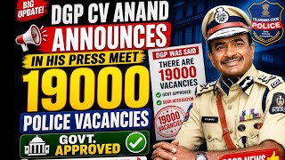 Telangana New DGP CV Anand Announces 19000 vacancies|TG Police Notification 2026|TS Constable Jobs|