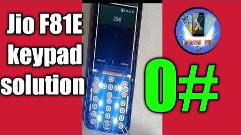 Jio F81E keypad solution 0#