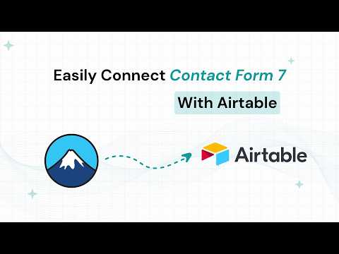 Connect Contact Form 7 to Airtable CRM in 60 Seconds