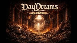 Daydreams - Ruído Interior