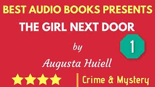 The Girl Next Door Chapter 1 By Augusta Huiell Full AudioBook