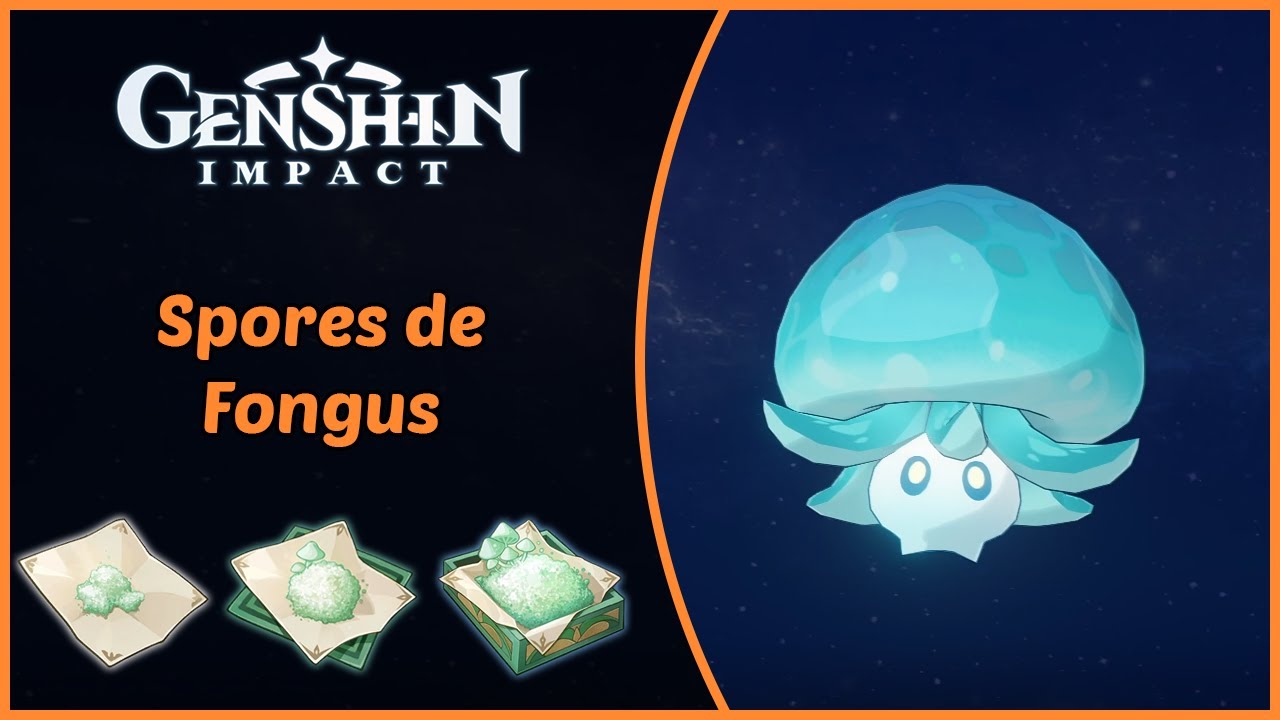 Genshin Impact | Emplacement - Spores de Fongus