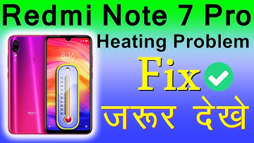 Redmi Note 7 Pro Camera Heat And Lag issues Fix | How To Fix Redmi Note 7 Pro Camera Heating  issue