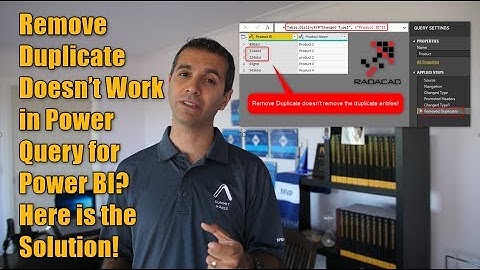 Remove Duplicate Does not Work in Power Query for Power BI Here is the Solution