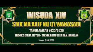 Wisuda Xiv Smk Maarif Nu 01 Wanasari  Brebes