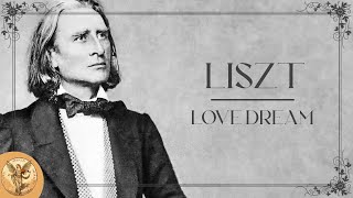 Franz Liszt - Love Dream