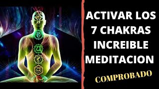 Meditación ACTIVAR y EQUILIBRAR los 7 CHAKRAS , Meditacion para limpiar y abrir los chakras