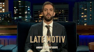 Late Motiv - David Broncano. Broncaniber