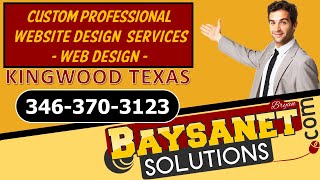 Reach Customers with a Custom Professional Website Design Kingwood Texas Website Designer