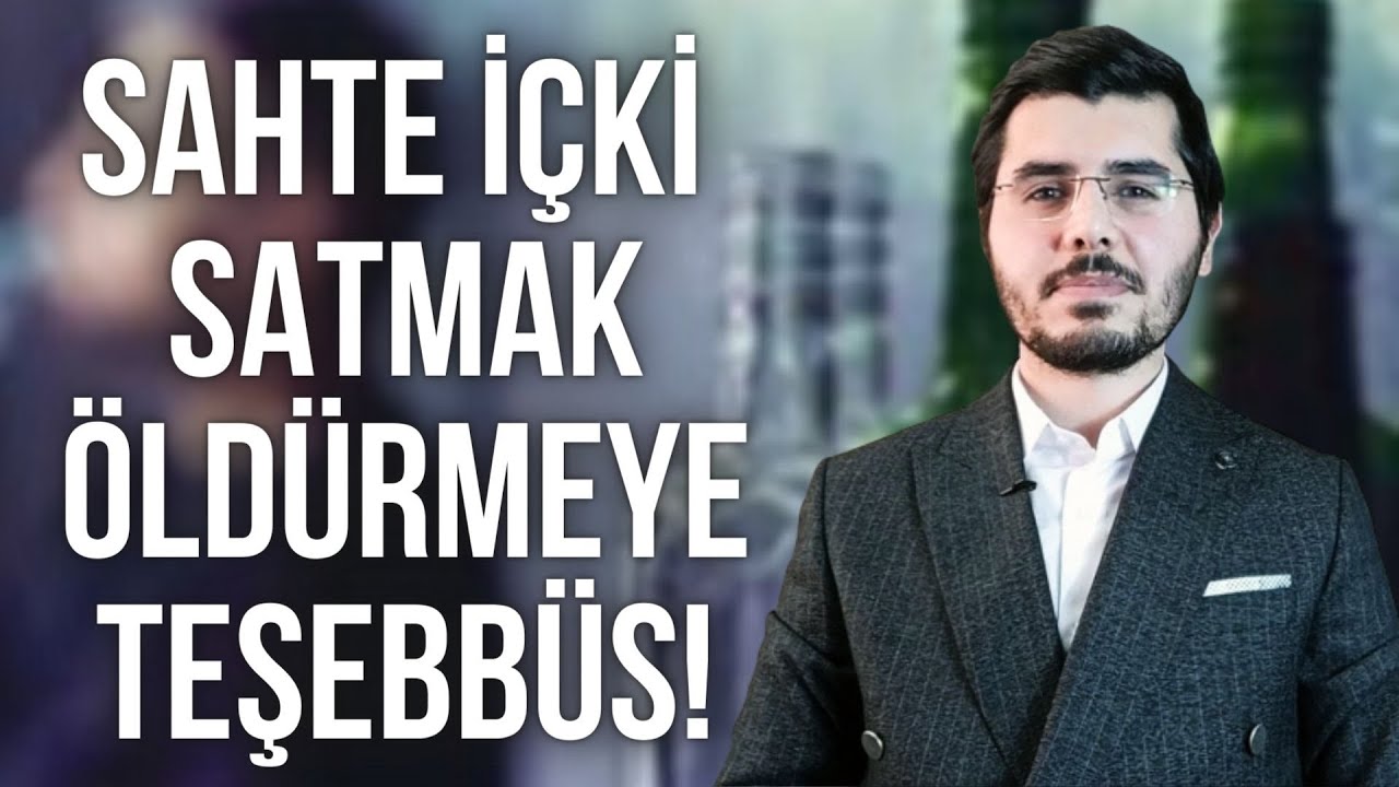 Olası Kast ile İnsan Öldürme - Sahte İçki Satma Suçu ve Cezası Nedir? Olası Kast Nedir? (TRT Haber)