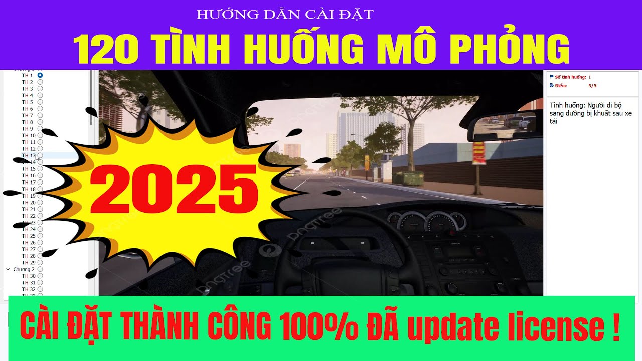 Hướng dẫn tải và cài đặt phần mềm mô phỏng 120 tình huống mới nhất năm 2025