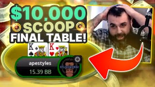 FINAL TABLE - SCOOP $10k | apestyles, limitless, WATnlos, raidalot, & LLinusLLove