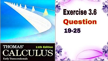 Thomas Calculus || Exercise 3.6 || Question 19-25 || Differentiating Implicity || Dl Calculus