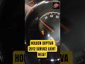 Holden Captiva 2012 Service Light Reset. #cars #holden #captiva #auto #service