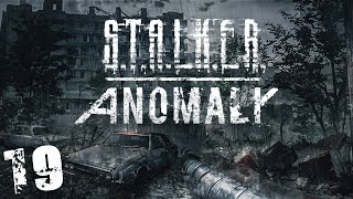 S.T.A.L.K.E.R. Anomaly 1.5 #19. Сюжет "Смертный Грех"